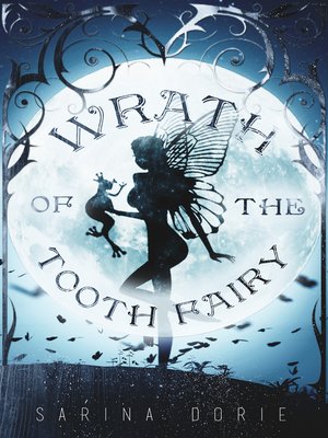 cover image of Wrath of the Tooth Fairy